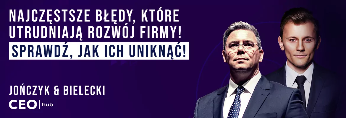 #5 Najczęstsze błędy, które utrudniają rozwój firmy! Sprawdź, jak ich uniknąć!